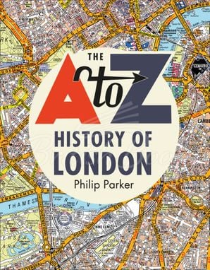 Книга The A-Z History of London зображення
