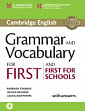 Cambridge English: Grammar and Vocabulary for First and First for Schools with answers and Downloadable Audio