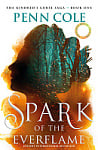 Spark of the Everflame (Book 1)