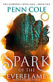 Spark of the Everflame (Book 1)