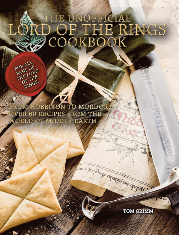 Книга The Unofficial Lord of the Rings Cookbook зображення