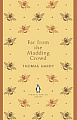 Far From the Madding Crowd
