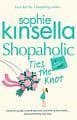 Shopaholic Ties the Knot (Book 3)