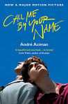 Call Me By Your Name (Book 1) (Film tie-in)