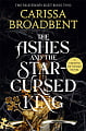 The Ashes and the Star-Cursed King (Book 2)