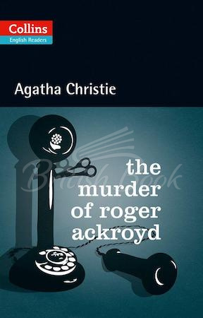 Книга Collins English Readers Level 4 The Murder of Roger Ackroyd зображення
