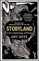 Storyland: A New Mythology of Britain