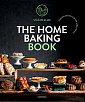 The Home Baking Book: Timeless Recipes for Artisanal Treats