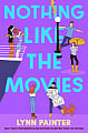 Nothing Like the Movies (Book 2)
