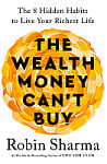 The Wealth Money Can't Buy