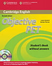 Objective PET Second Edition Student's Book without answers with CD-ROM