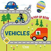 Vehicles (A Pop-Up Book)