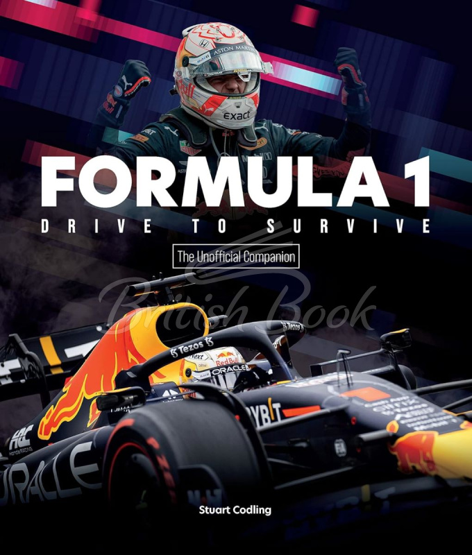 Книга Formula 1: Drive to Survive: Unofficial Companion зображення