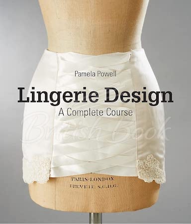 Книга Lingerie Design: A Complete Course зображення