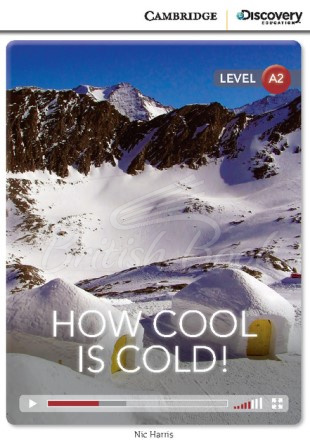 Книга Cambridge Discovery Interactive Readers Level A2 How Cool is Cold! зображення