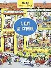 My Big Wimmelbook: A Day at School