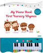 My Piano Book: First Nursery Rhymes