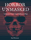 Horror Unmasked: A History of Terror from Nosferatu to Nope
