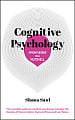 Knowledge in a Nutshell: Cognitive Psychology