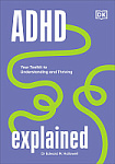 ADHD Explained