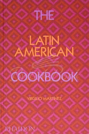 Книга The Latin American Cookbook зображення