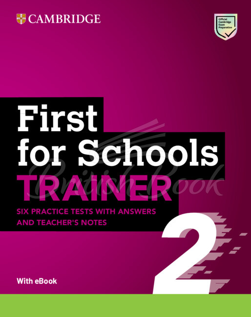 Книга Cambridge First for Schools Trainer 2 — 6 Tests with key and Teacher's Notes and Downloadable Audio зображення