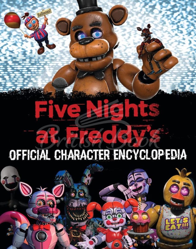 Книга Five Nights at Freddy's: Official Character Encyclopedia зображення