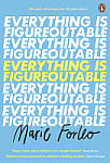 Everything is Figureoutable