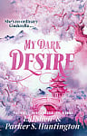 My Dark Desire (Book 2)