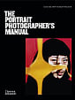 The Portrait Photographer's Manual