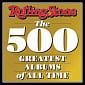 Rolling Stone: The 500 Greatest Albums of All Time