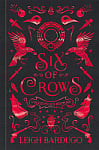 Six of Crows (Book 1) (Collector's Edition)