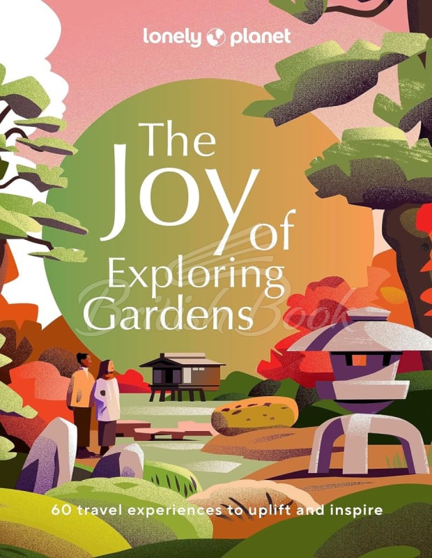 Книга The Joy of Exploring Gardens зображення