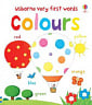 Usborne Very First Words: Colours