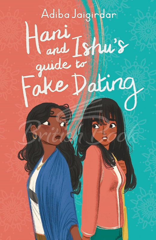 Книга Hani and Ishu's Guide to Fake Dating изображение