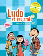 Ludo et ses amis 2e Édition 3 Livre de l'élève