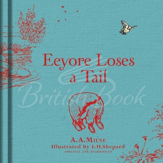 Книга Winnie-the-Pooh: Eeyore Loses a Tail изображение