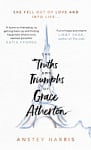 The Truths and Triumphs of Grace Atherton