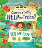 Can We Really Help the Trees?
