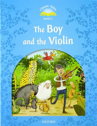 Книга Classic Tales Level 1 The Boy and the Violin Audio Pack зображення