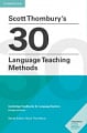 Scott Thornbury's 30 Language Teaching Methods