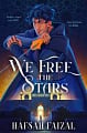 We Free the Stars (Book 2)