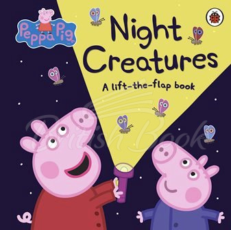 Книга Peppa Pig: Night Creatures (A Lift-the-Flap Book) зображення