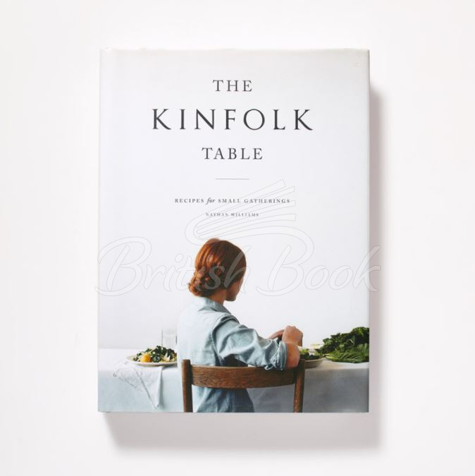 Книга The Kinfolk Table изображение 1