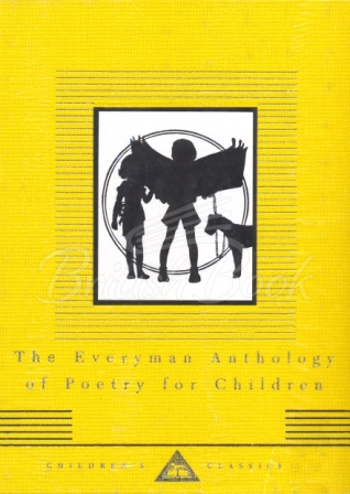 Книга The Everyman Anthology of Poetry for Children зображення