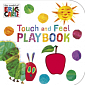 The Very Hungry Caterpillar: Touch and Feel Playbook