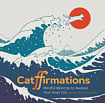 Catffirmations: Mindful Mantras to Awaken Your Inner Cat