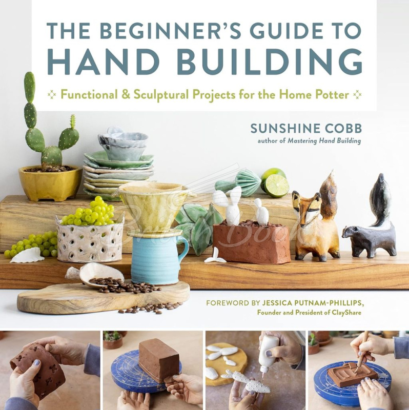 Книга The Beginner's Guide to Hand Building изображение