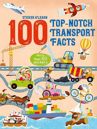Книга Sticker and Learn: 100 Top-Notch Transport Facts изображение