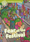 Oxford Read and Imagine Level 3 Fear at the Festival